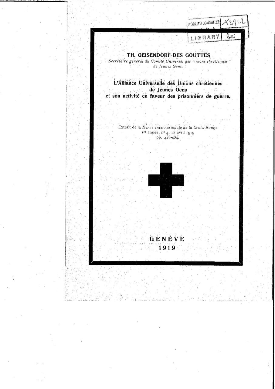 1919 The YMCA reports on all its work in the First World War